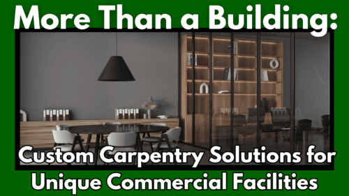 a blog banner dealing with custom carpentry in construction